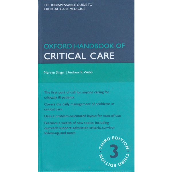 OXFORD HANDBOOK OF CRITICAL CARE: Oxford Handboo