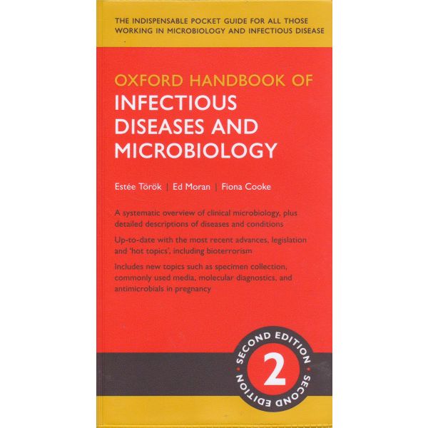 OXFORD HANDBOOK OF INFECTIOUS DISEASES AND MICROBIOLOGY, 2nd Edition