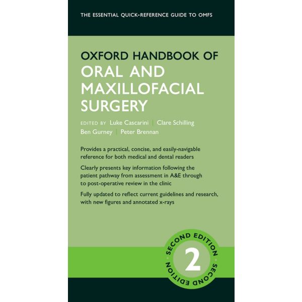 OXFORD HANDBOOK OF ORAL AND MAXILLOFACIAL SURGERY, 2nd Edition