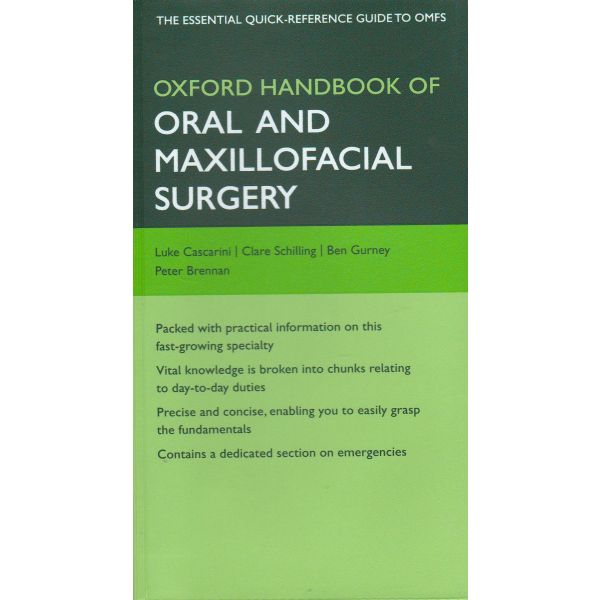 OXFORD HANDBOOK OF ORAL AND MAXILLOFACIAL SURG