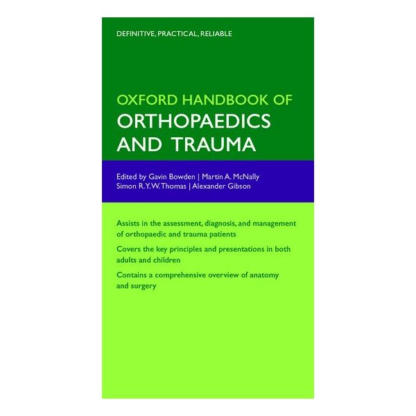 OXFORD HANDBOOK OF ORTHOPAEDICS AND TRAUMA