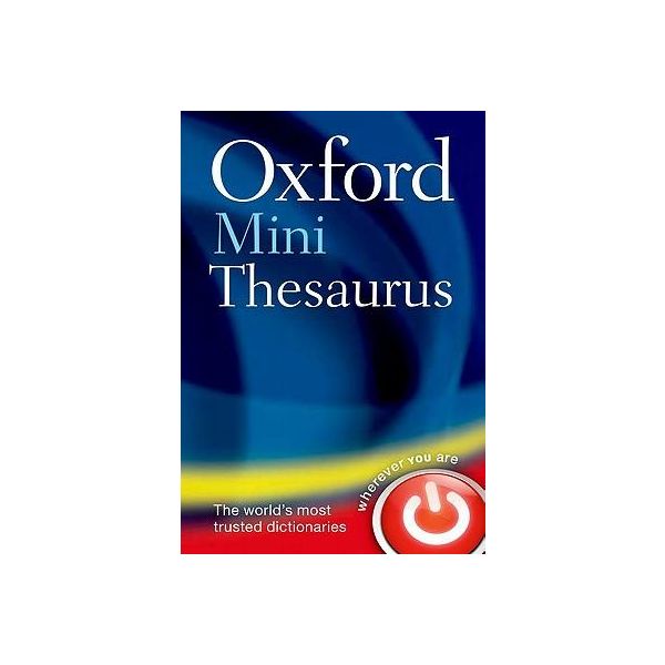 OXFORD MINI THESAURUS. 4th ed.