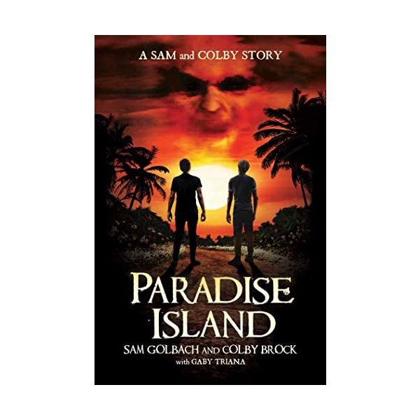 PARADISE ISLAND : A Sam and Colby Story