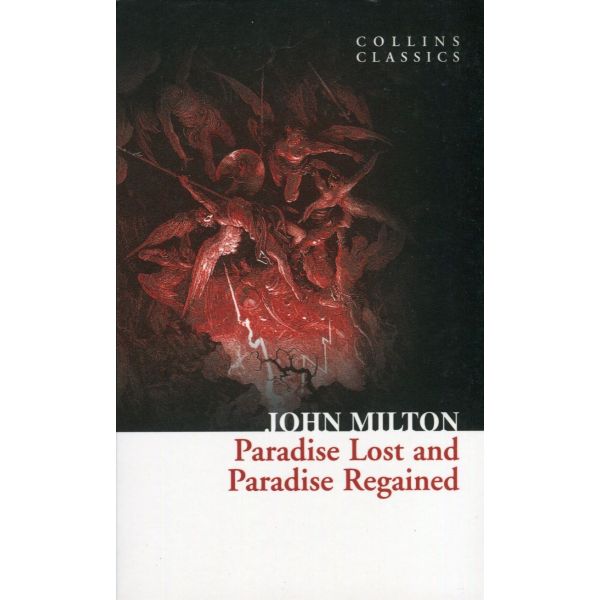 PARADISE LOST AND PARADISE REGAINED. “Collins Cl