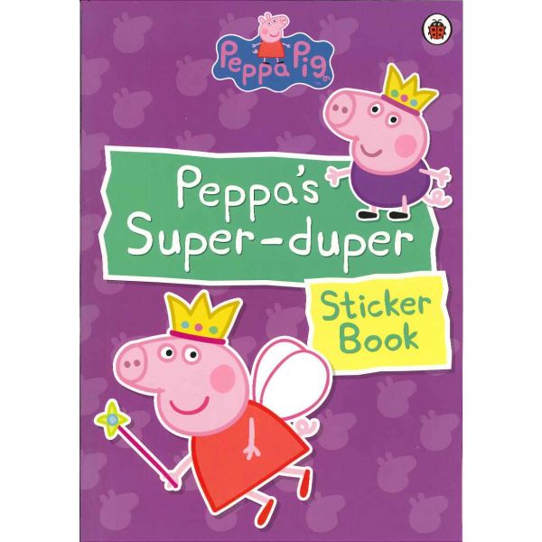PEPPA`S SUPER - DUPER STICKER BOOK