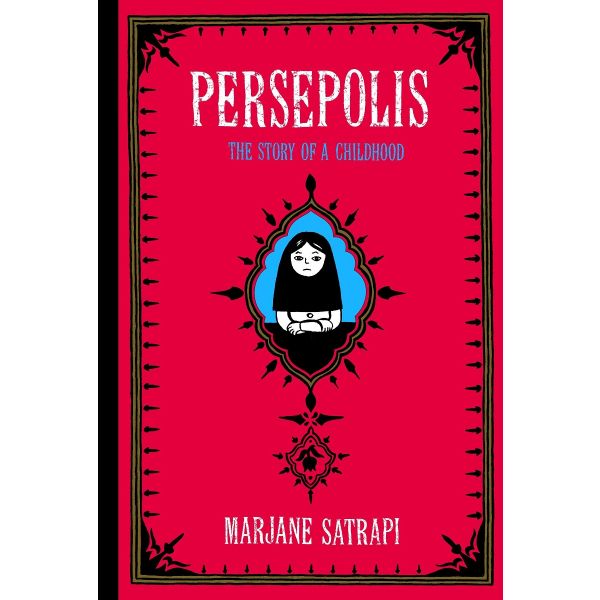 PERSEPOLIS : The Story of a Childhood