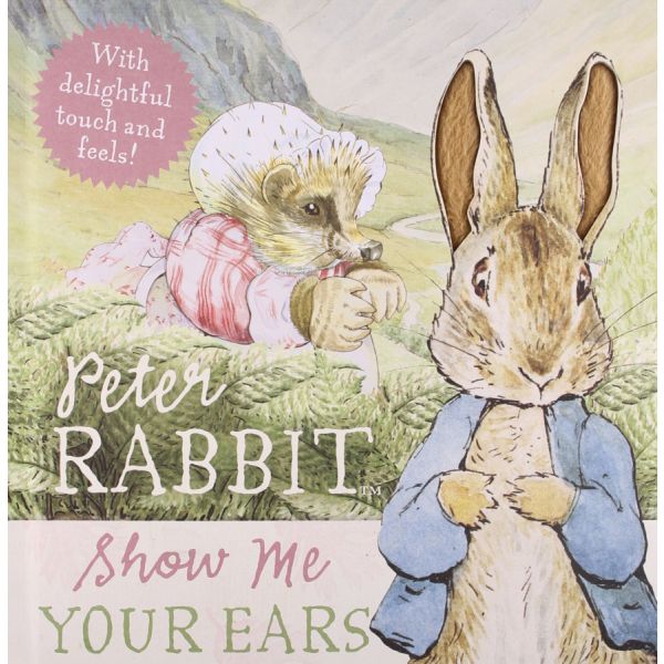 PETER RABBIT: Show Me Your Ears