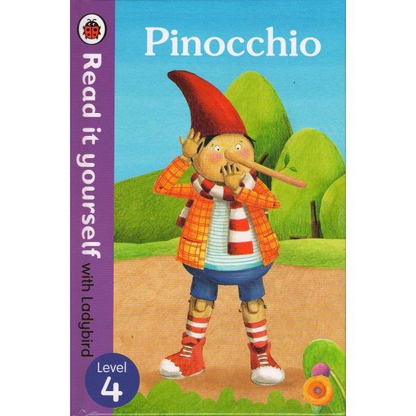 PINOCCHIO. Level 4. “Read it Yourself with Ladybird“