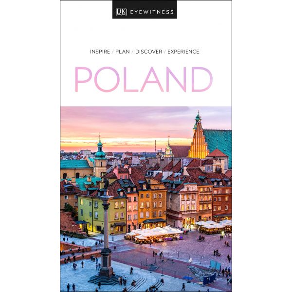 POLAND. “DK Eyewitness Travel Guide“