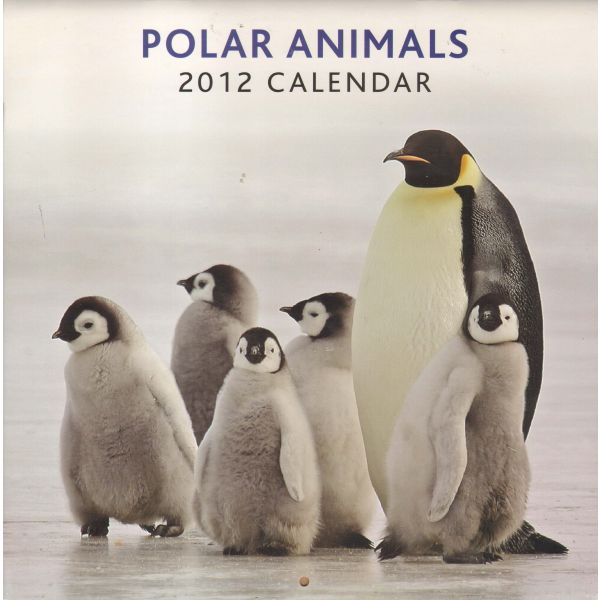 POLAR ANIMALS 2012. /стенен календар/