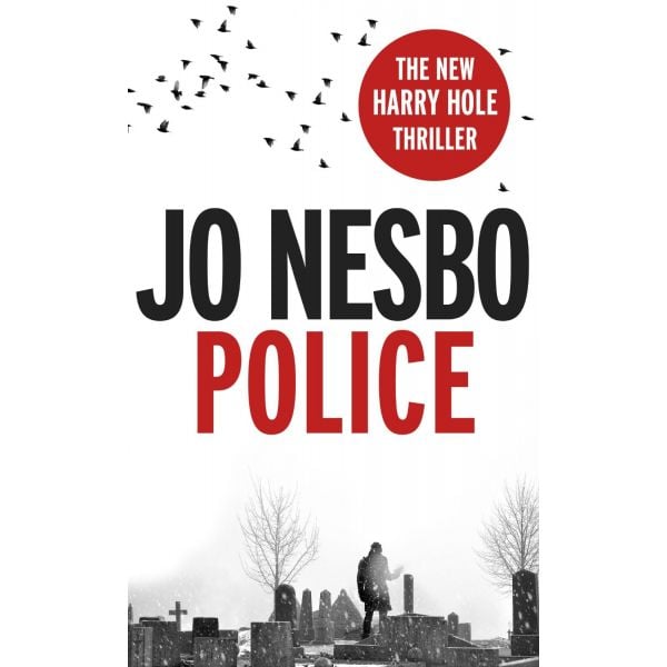 POLICE: The New Harry Hole Thriller