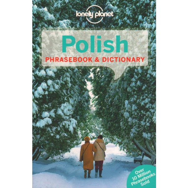 POLISH PHRASEBOOK & DICTIONARY, 3rd Edition. “Lonely Planet Phrasebook“