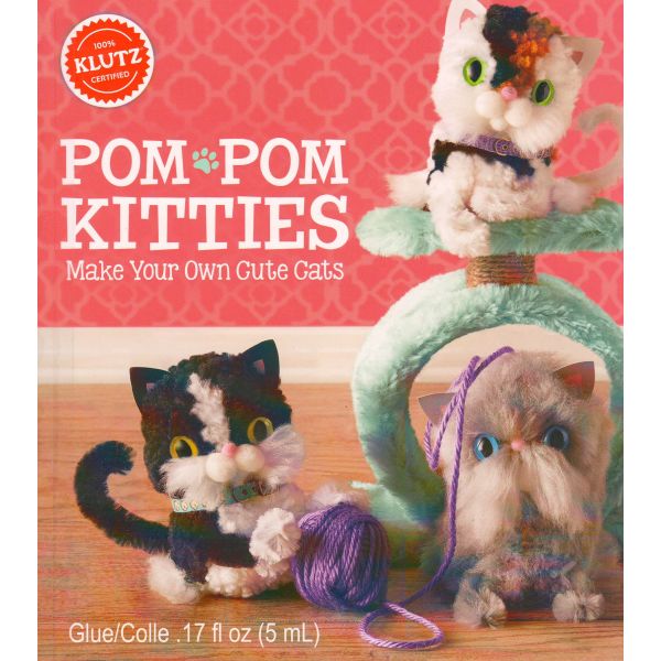 POM-POM KITTIES. “Klutz“