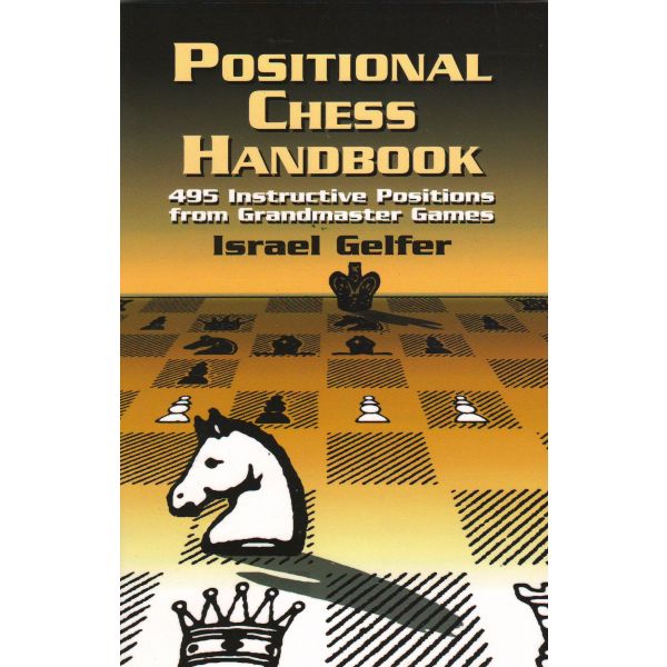 POSITIONAL CHESS HANDBOOK