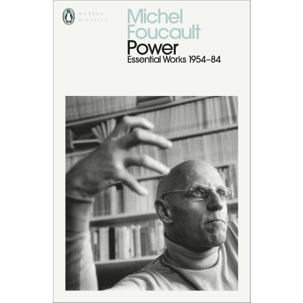 Power. Essential Works 1954-84