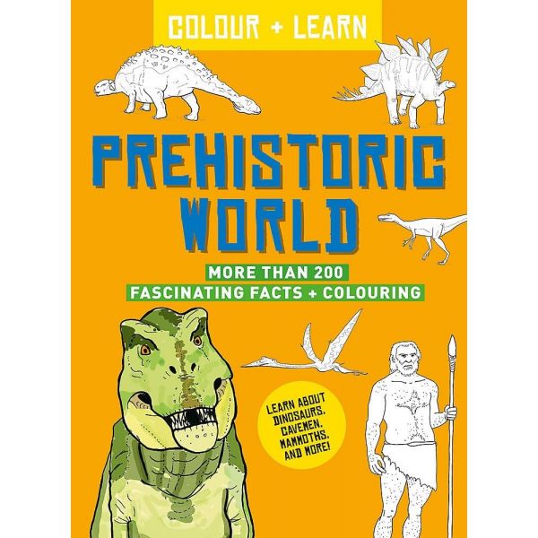 PREHISTORIC WORLD. “Colour + Learn“