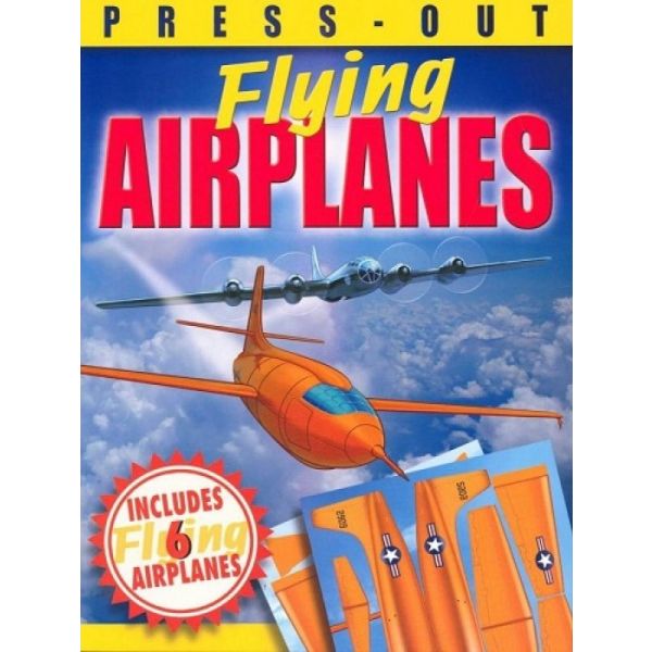 PRESS-OUT FLYING AIRPLANES