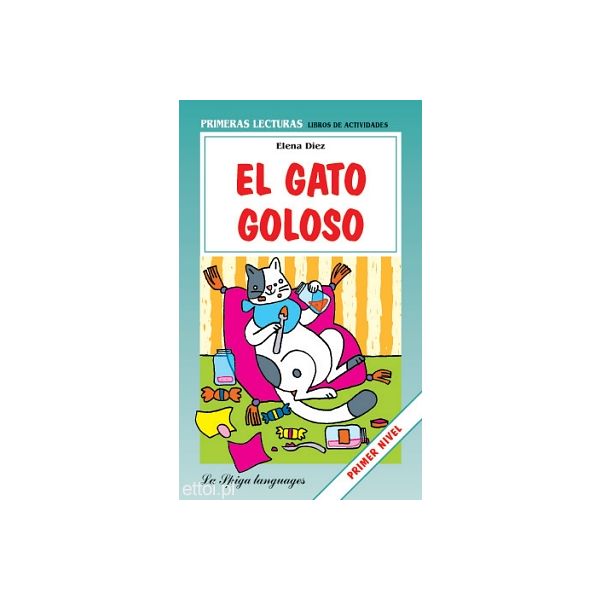 EL GATO GOLOSO. (E.Diez), /Espanol: Basico/, “LS