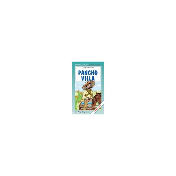 PANCHO VILLA. “Primeras Lecturas“, Primer Nivel