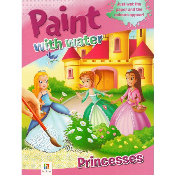 PRINCESSES. “Paint With Water“