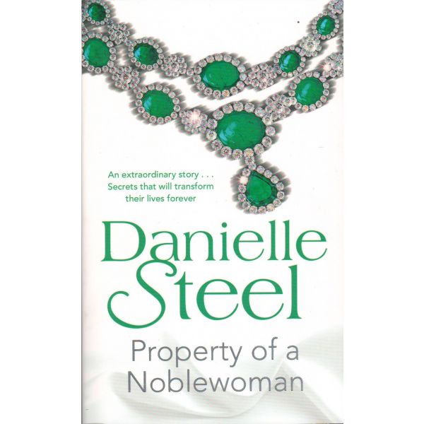 PROPERTY OF A NOBLEWOMAN