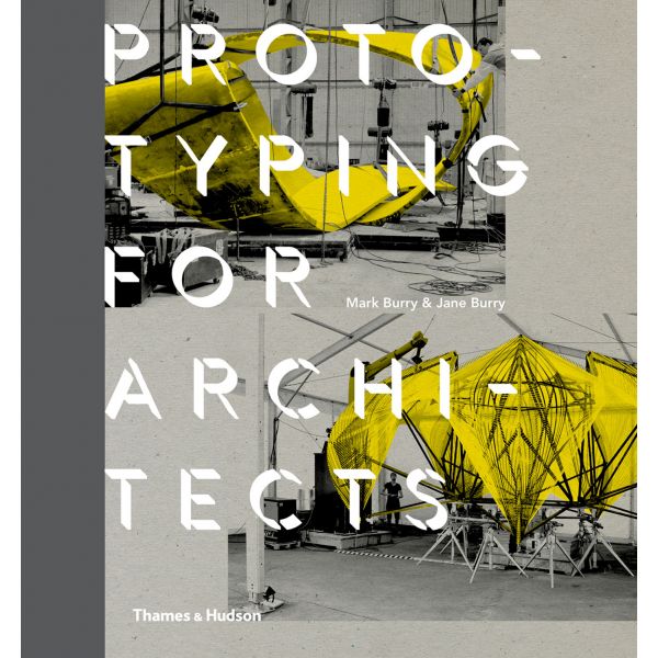 PROTOTYPING FOR ARCHITECTS