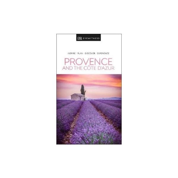 PROVENCE AND THE COTE D`AZUR. “DK Eyewitness Travel Guide“