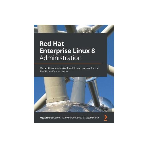 RED HAT ENTERPRISE LINUX 8 ADMINISTRATION