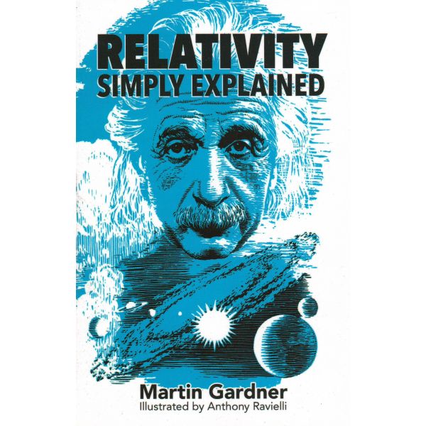 RELATIVITY SIMPLY EXPLAINED