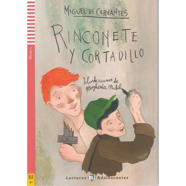 RINCONETE Y CORTADILLO. “Lecturas Eli Adolescent
