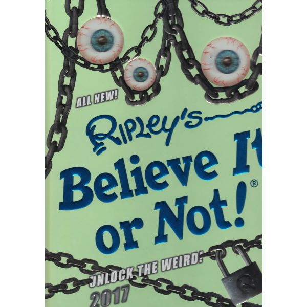 RIPLEY`S BELIEVE IT OR NOT! 2017