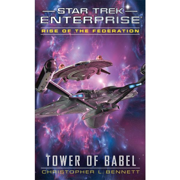 RISE OF THE FEDERATION: Tower Of Babel. “Star Tr