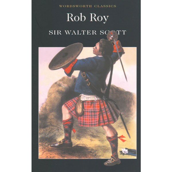 ROB ROY. “W-th classics“ (Sir Walter Scott)