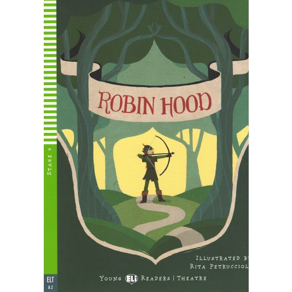 ROBIN HOOD. “Young Eli Readers/Theatre“, A2 - Stage 4 + CD