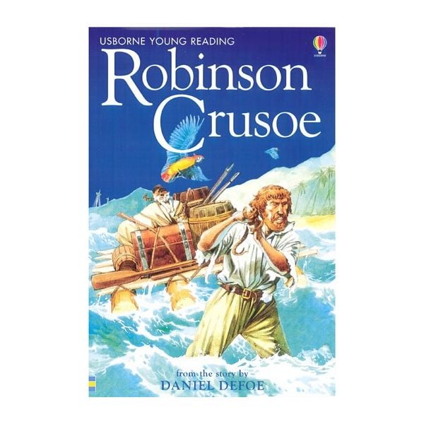 ROBINSON CRUSOE. “Usborne Young Reading Series 2“