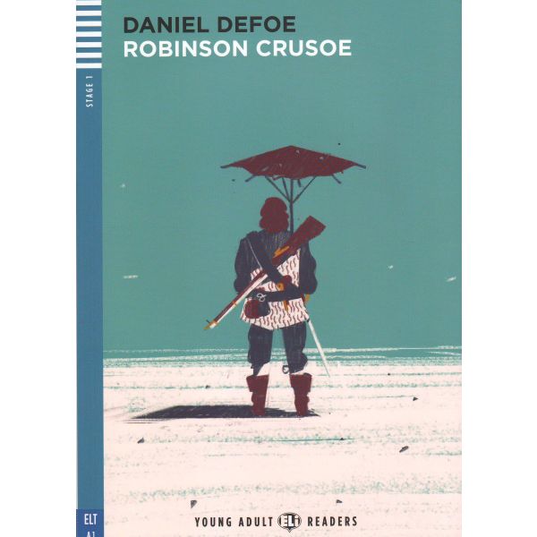 ROBINSON CRUSOE. “Young Adult Eli Readers“, A1 - Stage 1 + CD