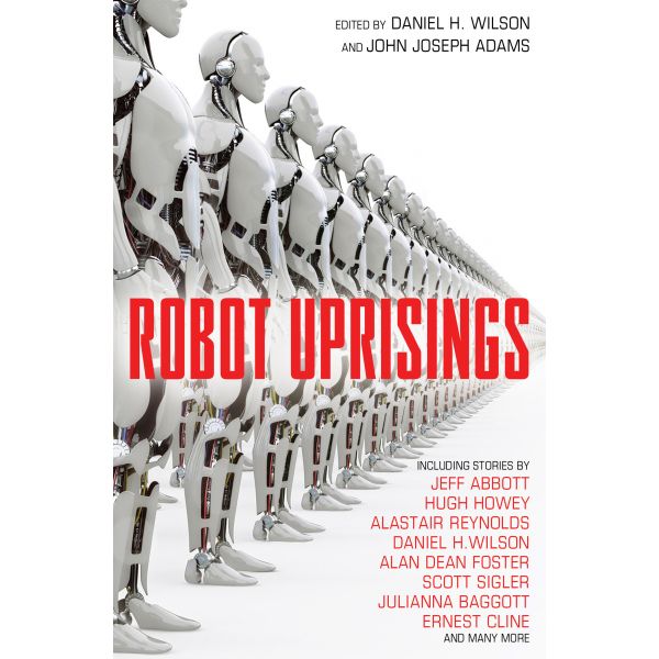 ROBOT UPRISINGS