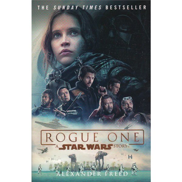 ROGUE ONE: A Star Wars Story
