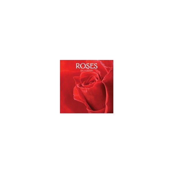 ROSES 2013. /стенен календар/