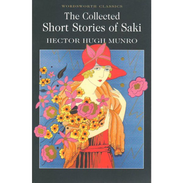 SAKI COMPLETE SHORT STORIES. “W-th Classics“ (He