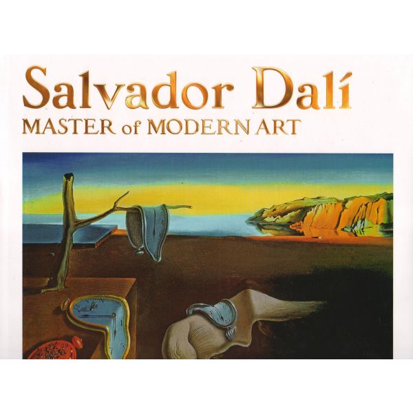 SALVADOR DALI: Master of Modern Art. “Masterworks“