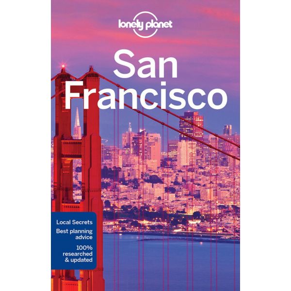 SAN FRANCISCO, 11th Edition. “Lonely Planet Travel Guide“