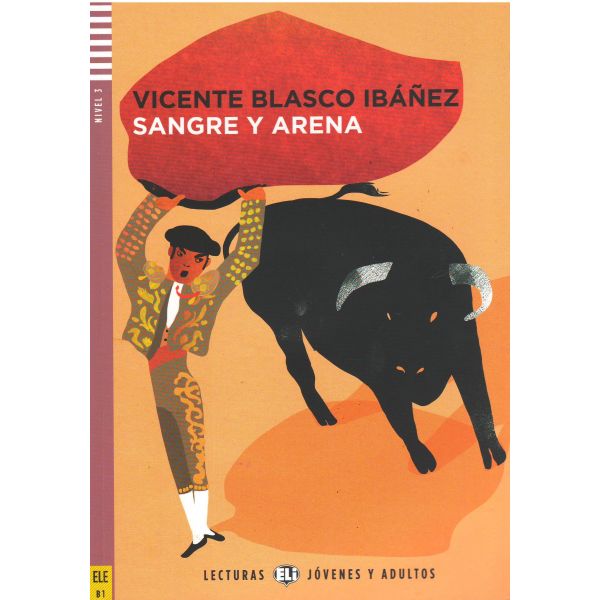 SANGRE Y ARENA. “Lecturas Eli Jovenes Y Adultos“