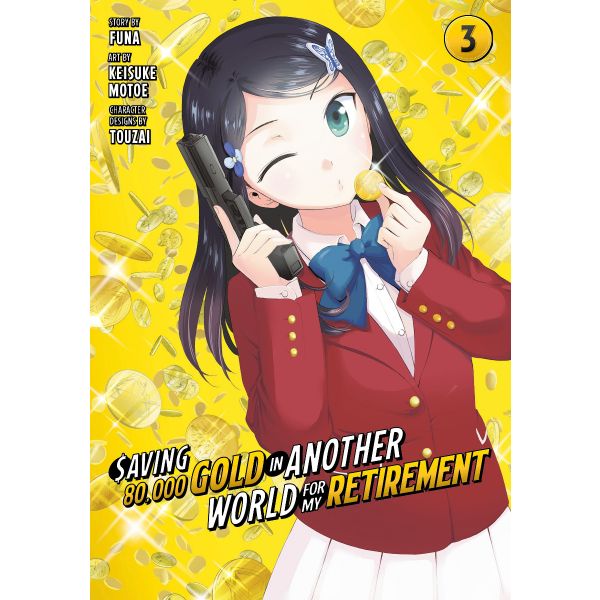 SAVING 80,000 GOLD IN ANOTHER WORLD FOR MY RETIREMENT, Vol. 3
