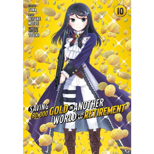 Saving 80,000 Gold in Another World for My Retirement, Vol. 10