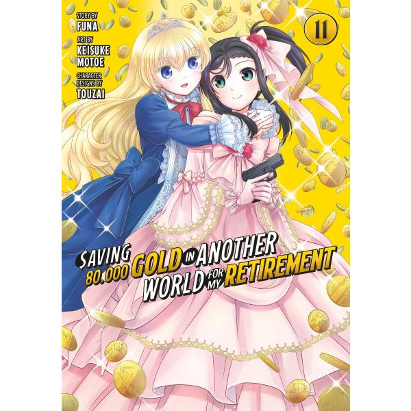 Saving 80,000 Gold in Another World for My Retirement, Vol. 11