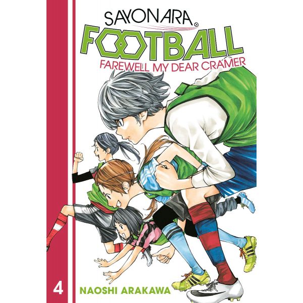SAYONARA, FOOTBALL 4
