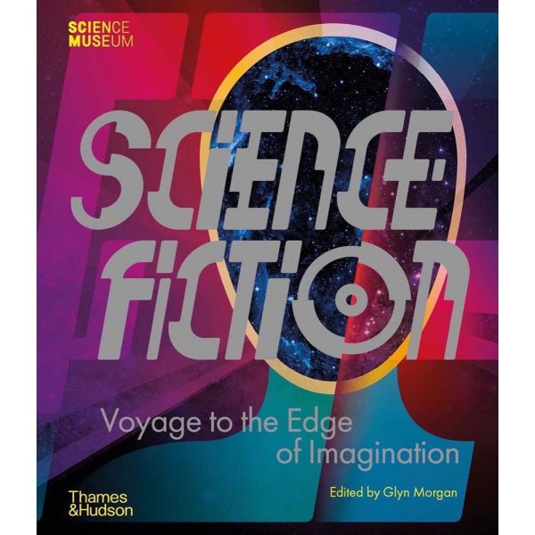 SCIENCE FICTION: Voyage to the Edge of Imagination