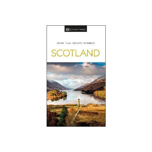 SCOTLAND. “DK Eyewitness Travel Guide“