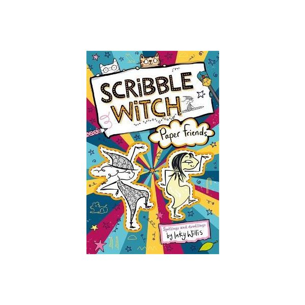 SCRIBBLE WITCH: Paper Friends : Book 3